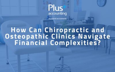 How Can Chiropractic and Osteopathic Clinics Navigate Financial Complexities?