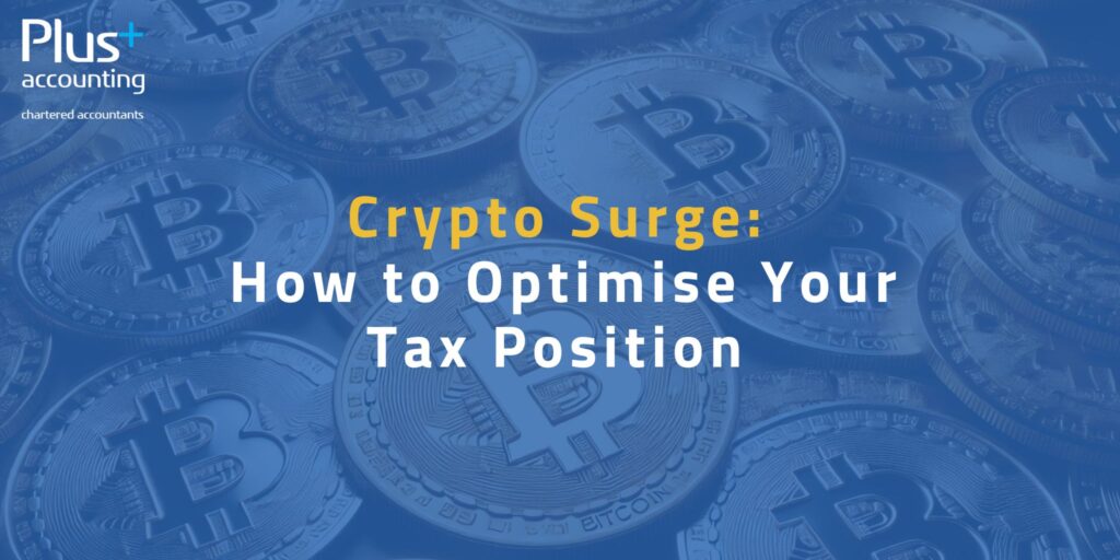 Crypto Surge: How to Optimise Your Tax Position 