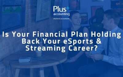 Is Your Financial Plan Holding Back Your eSports & Streaming Career?